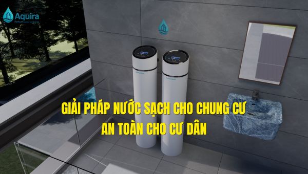 giải pháp nước sạch chung cư