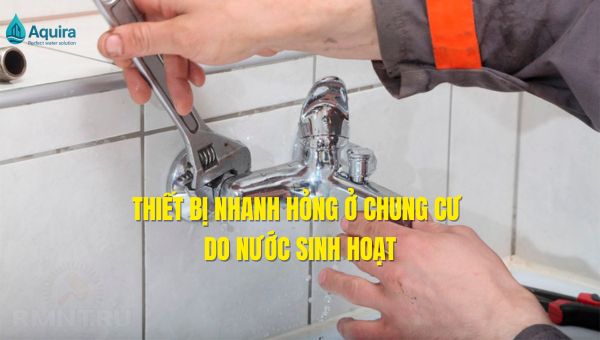 thiết bị nhanh hỏng ở chung cư
