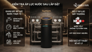 Kiểm tra áp lực nước sau khi lắp máy lọc tổng